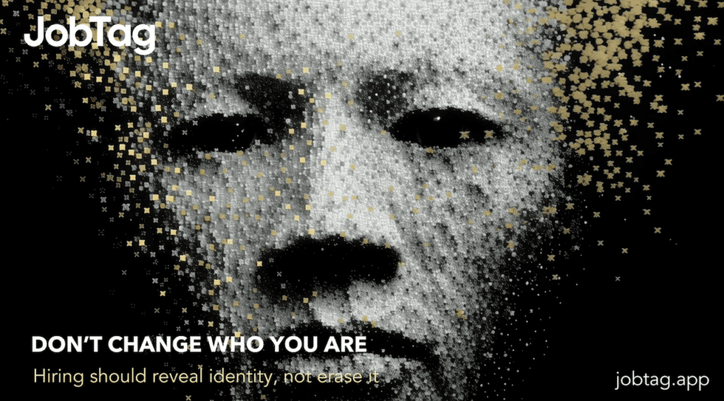 JobTag - You Don’t Have to Change Who You Are to Find a Job